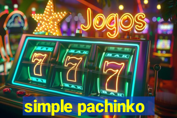 simple pachinko