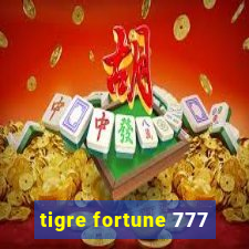 tigre fortune 777