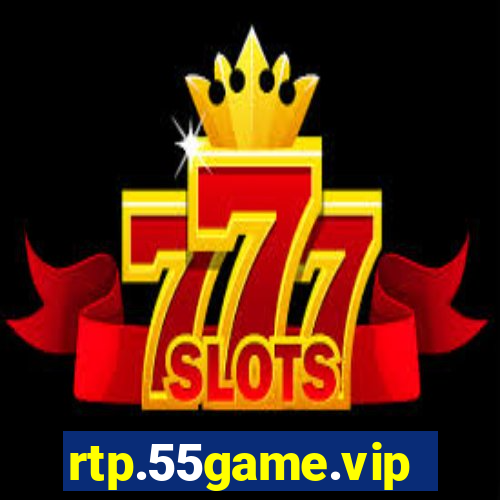 rtp.55game.vip