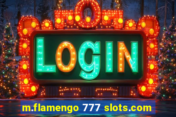 m.flamengo 777 slots.com