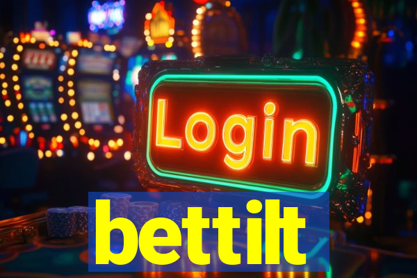 bettilt