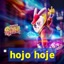 hojo hoje