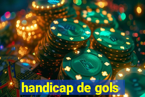 handicap de gols