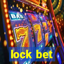 lock bet