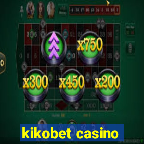 kikobet casino