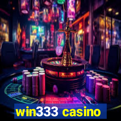 win333 casino