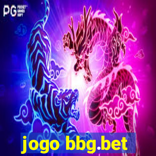 jogo bbg.bet