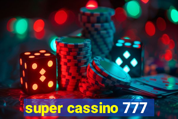 super cassino 777