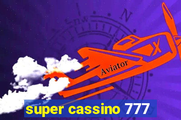 super cassino 777