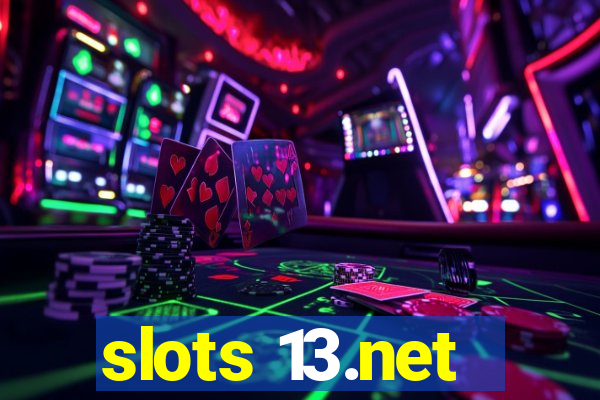 slots 13.net