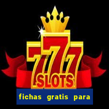 fichas gratis para doubleu casino