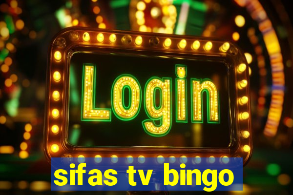 sifas tv bingo