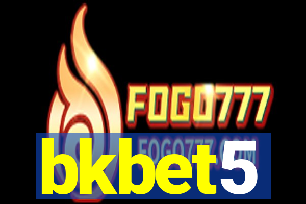 bkbet5