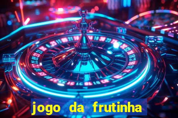 jogo da frutinha paga mesmo