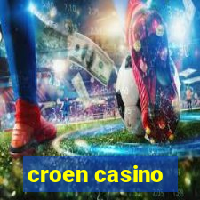 croen casino