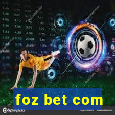 foz bet com