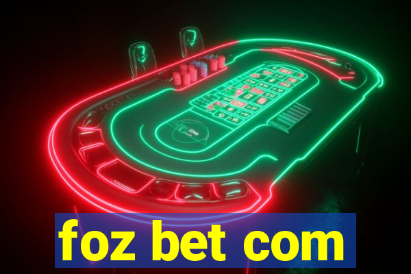 foz bet com