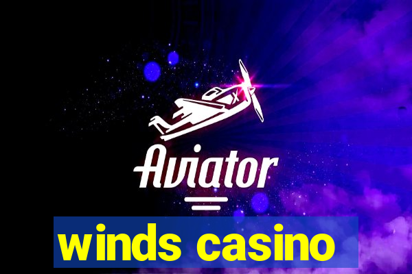 winds casino