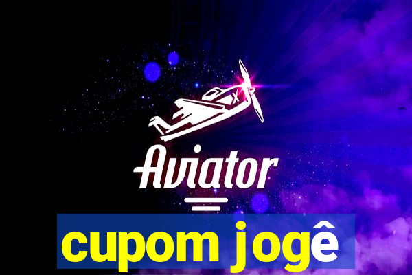 cupom jogê