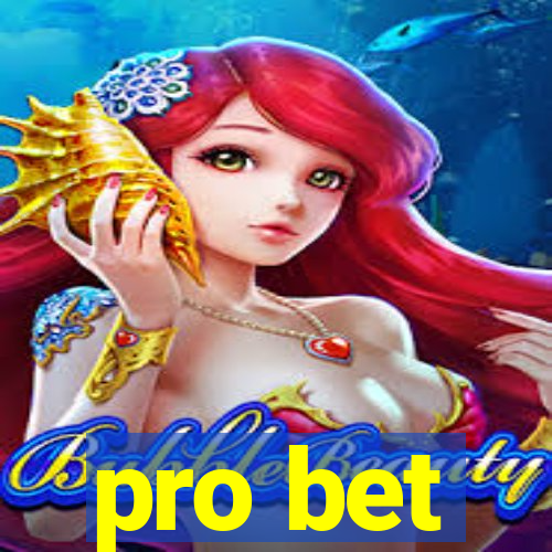 pro bet