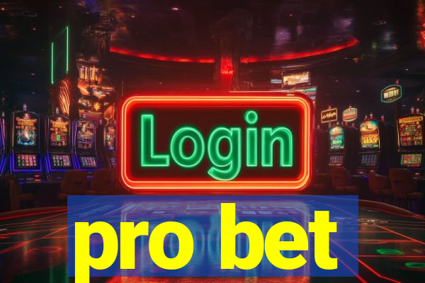 pro bet