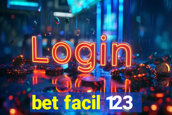 bet facil 123