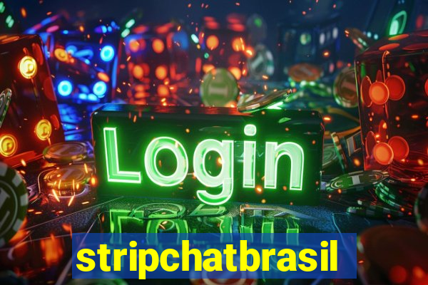 stripchatbrasil