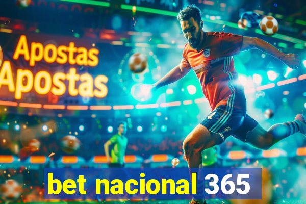 bet nacional 365