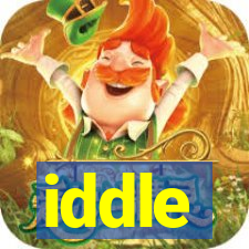 iddle