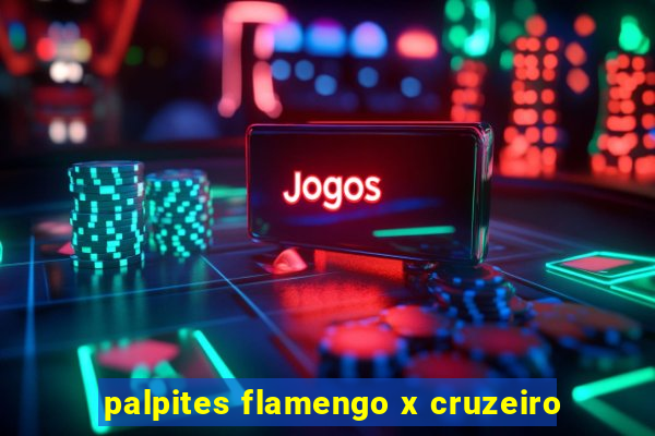 palpites flamengo x cruzeiro