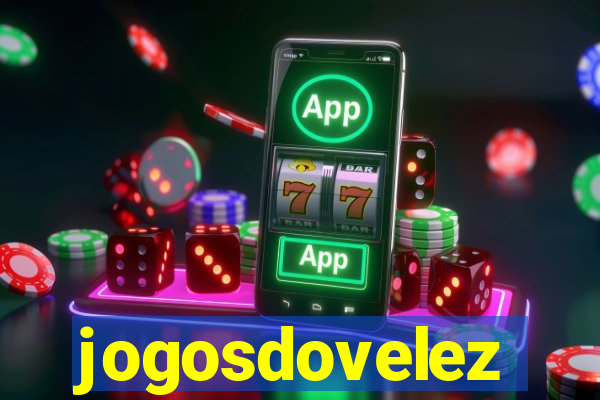 jogosdovelez