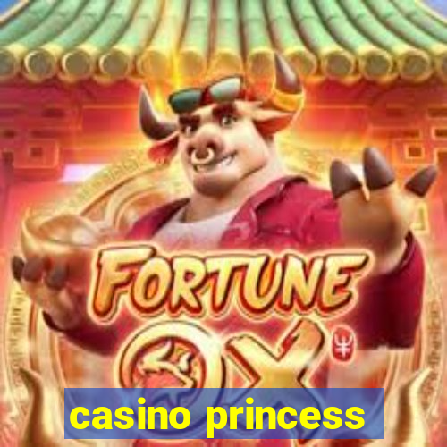 casino princess