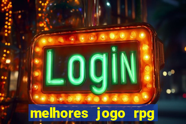 melhores jogo rpg para android