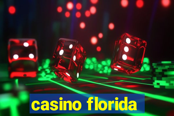 casino florida