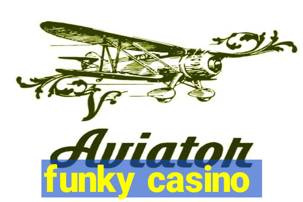 funky casino