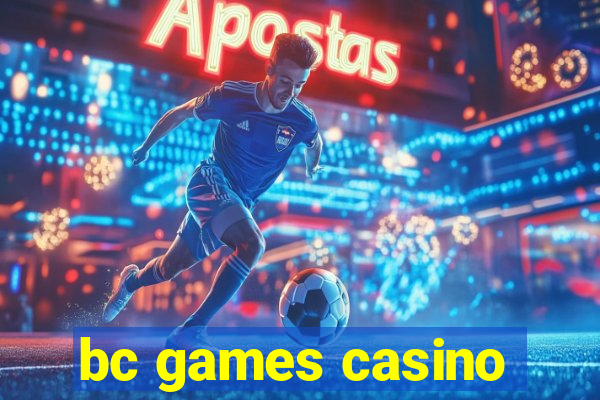 bc games casino