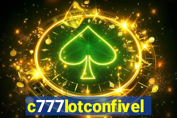 c777lotconfivel