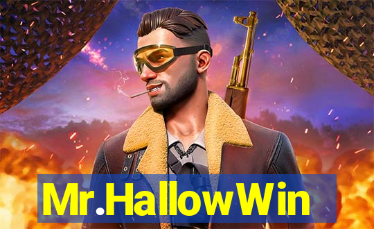 Mr.HallowWin