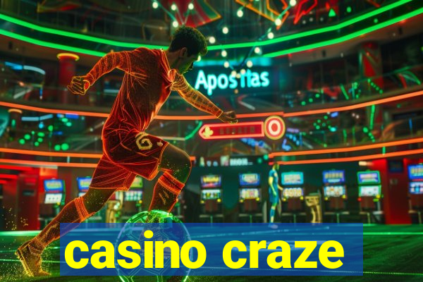 casino craze