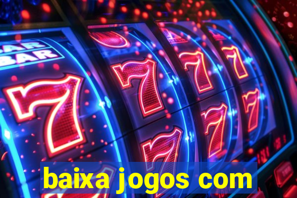 baixa jogos com