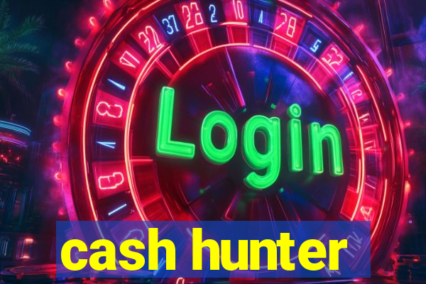 cash hunter