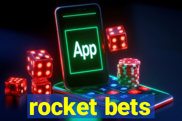 rocket bets