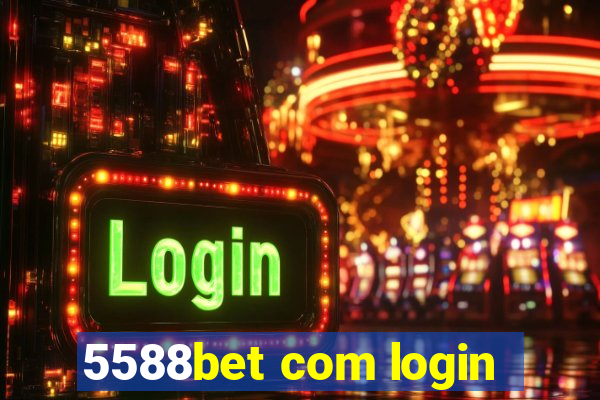 5588bet com login