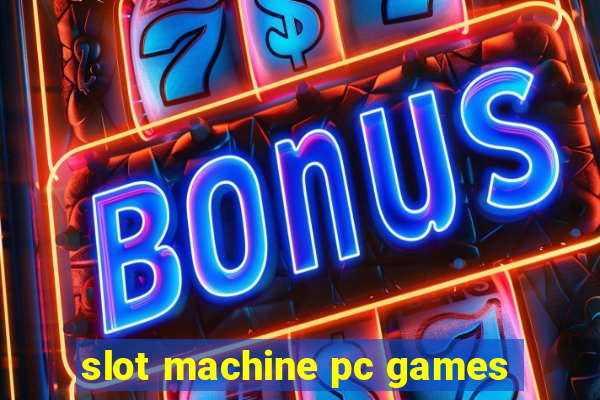 slot machine pc games