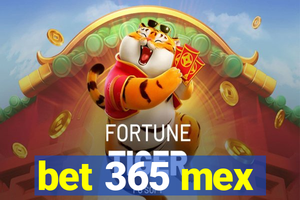 bet 365 mex