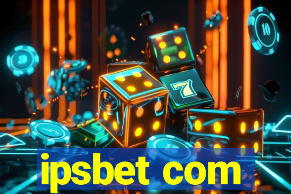 ipsbet com