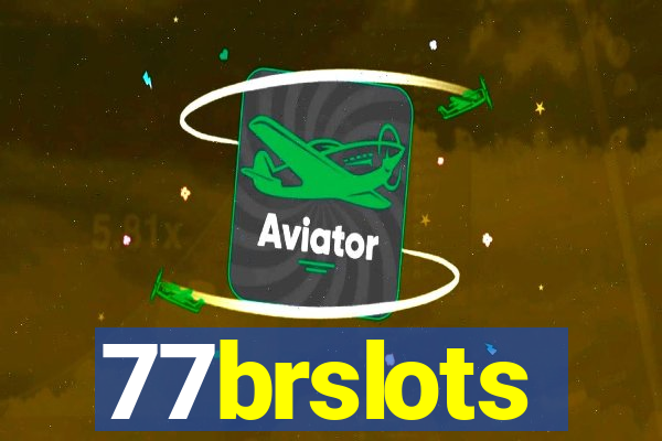 77brslots