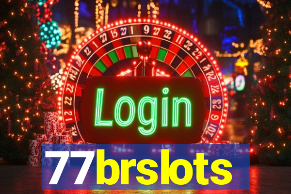 77brslots