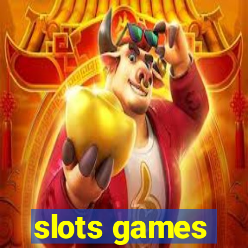 slots games