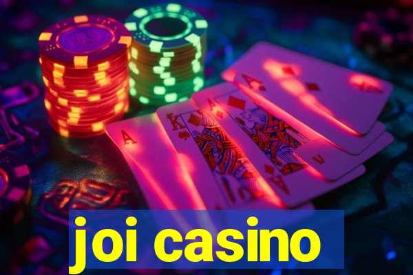 joi casino